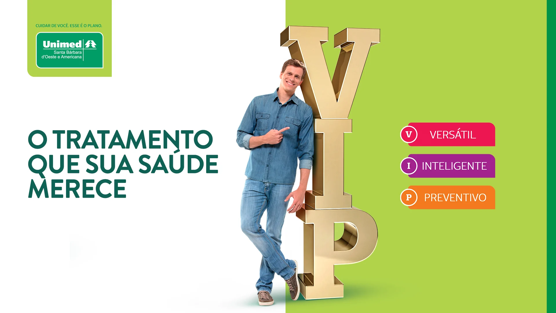 Unimed, campanha Plano VIP: peça 5 de 6
